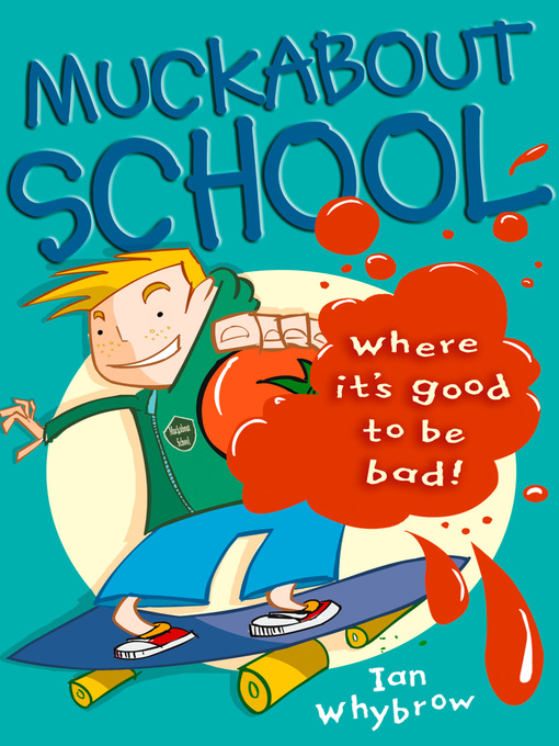 Title details for Muckabout School by Ian Whybrow - Wait list